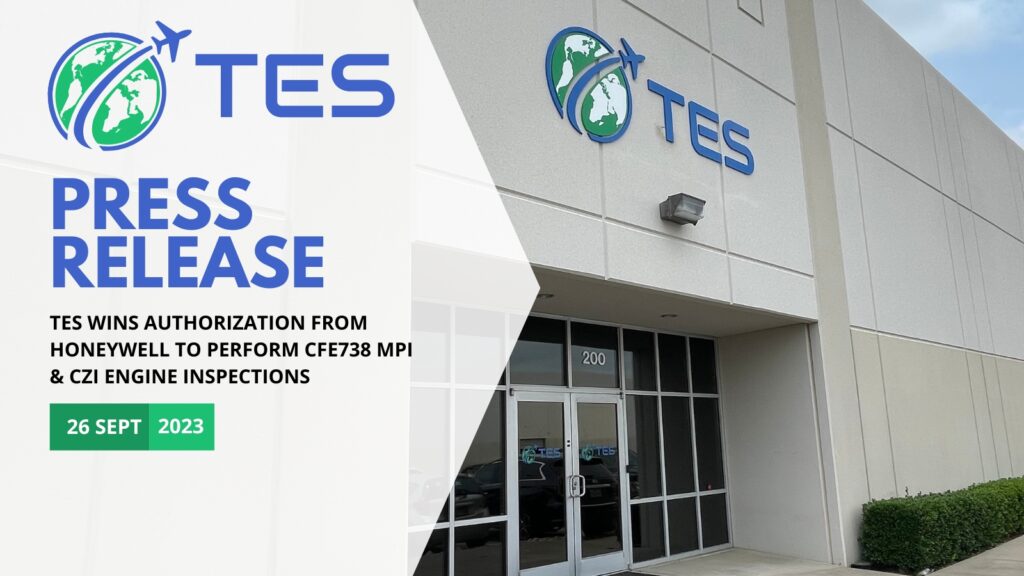 TES wins authorization from Honeywell to perform CFE738 MPI & CZI